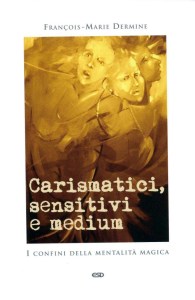 Carismatici-sensitivi-e-medium